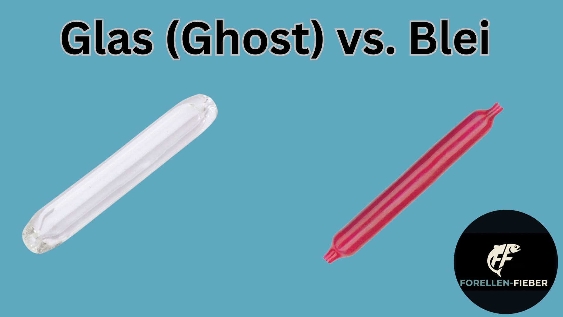 Blei vs. Glas beim Forellenangeln – Die richtige Entscheidung am See